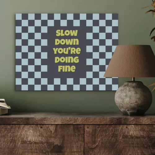 Patroon - Geblok - Blauw - Slow down you're doing fine PET vilt klein -sfeer2