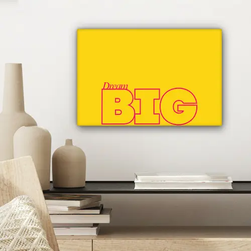 Dream big - Geel - Grafisch canvas 2cm klein -sfeer6