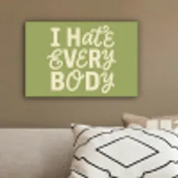 I hate everybody - Groen - Retro canvas 2cm klein -sfeer3