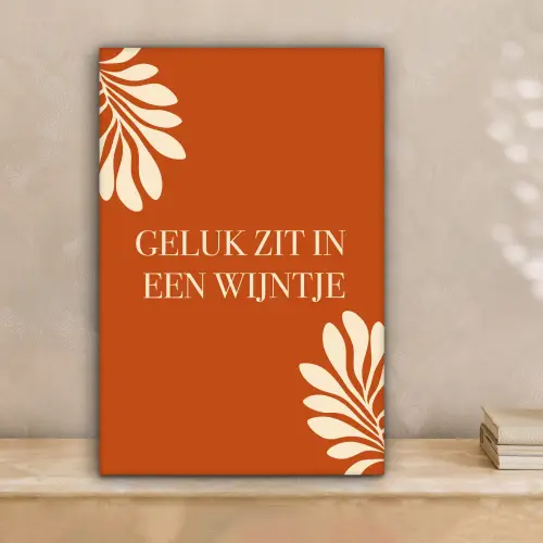Oranje - Wijntje - Quote canvas 2cm klein -sfeer1