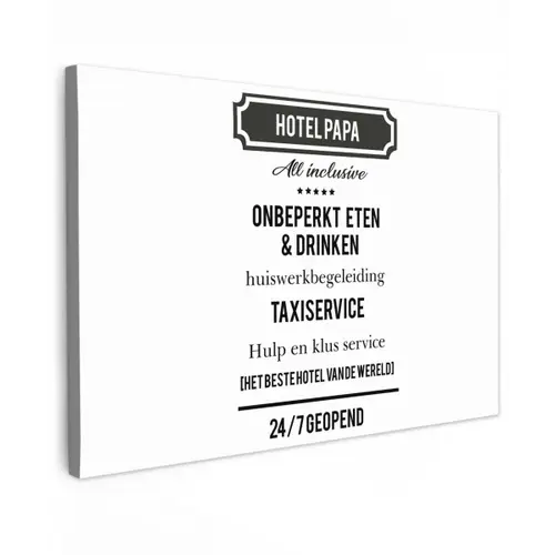 Spreuken - Hotel papa - Quotes - Vader canvas 2cm klein -z3d