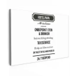 Spreuken - Hotel papa - Quotes - Vader canvas 2cm klein -z3d