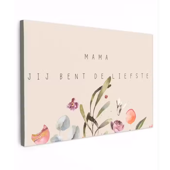Spreuken - Mama jij bent de liefste - Quotes - Moeder canvas 2cm klein -z3d