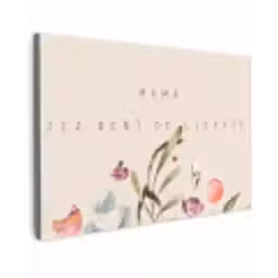 Spreuken - Mama jij bent de liefste - Quotes - Moeder canvas 2cm klein -z3d
