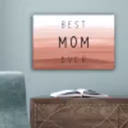 Spreuken - Quotes Best mom ever - Moederdag - Mama - Cadeau moederdag canvas 2cm klein -sfeer4
