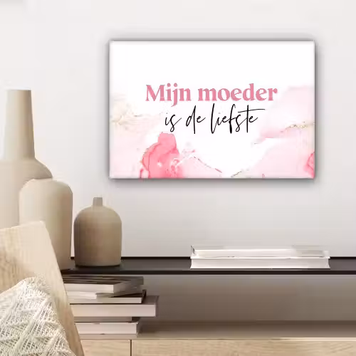 Quote - Mama - Mijn moeder is de liefste - Roze canvas 2cm klein -sfeer6