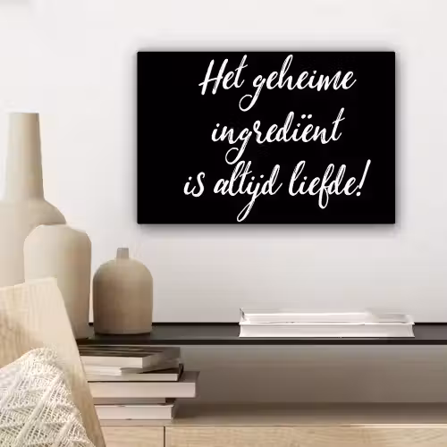 Quotes - Koken - Het geheime ingrediënt is altijd liefde! - Spreuken - Liefde canvas 2cm klein -sfeer6
