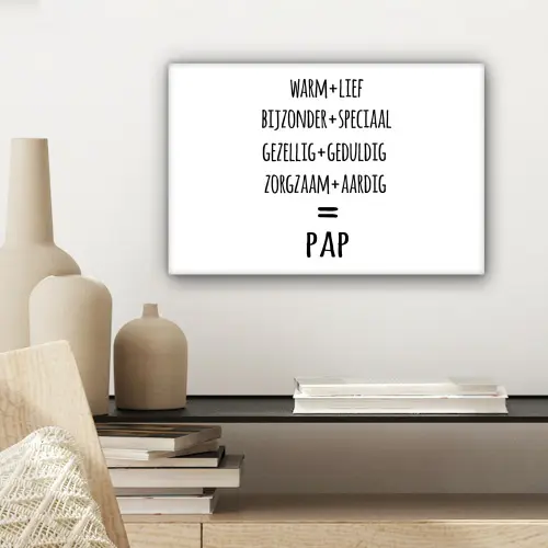 Quotes - Pap definitie - Spreuken - Vader canvas 2cm klein -sfeer6