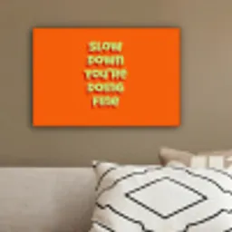 Slow down you're doing fine - Oranje - Simple canvas 2cm klein -sfeer3