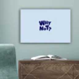 Why not - Blauw - Licht blauw - Quote canvas 2cm klein -sfeer4