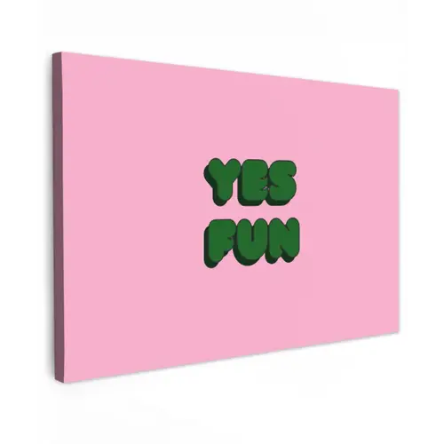 Yes fun - Groen - Roze canvas 2cm klein -z3d