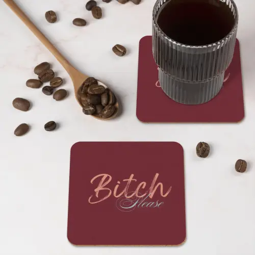 Bitch please - Rood - Blauw onderzetter kurk middel -sfeer2
