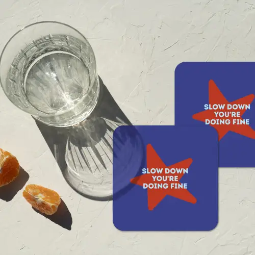 Slow down you're doing fine - Ster - Blauw onderzetter kurk middel -sfeer4