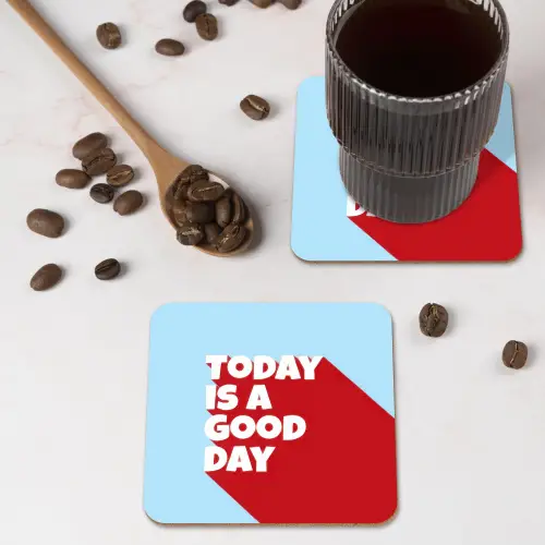 Today is a good day - Rood - lichtblauw onderzetter kurk middel -sfeer2