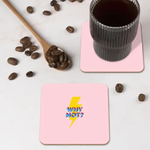 Why not - Bliksem - Roze onderzetter kurk middel -sfeer2