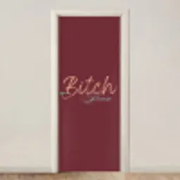 Bitch please - Rood - Blauw deurposter klein -3d_beige