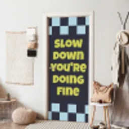 Patroon - Geblok - Blauw - Slow down you're doing fine deurposter klein -sfeer6