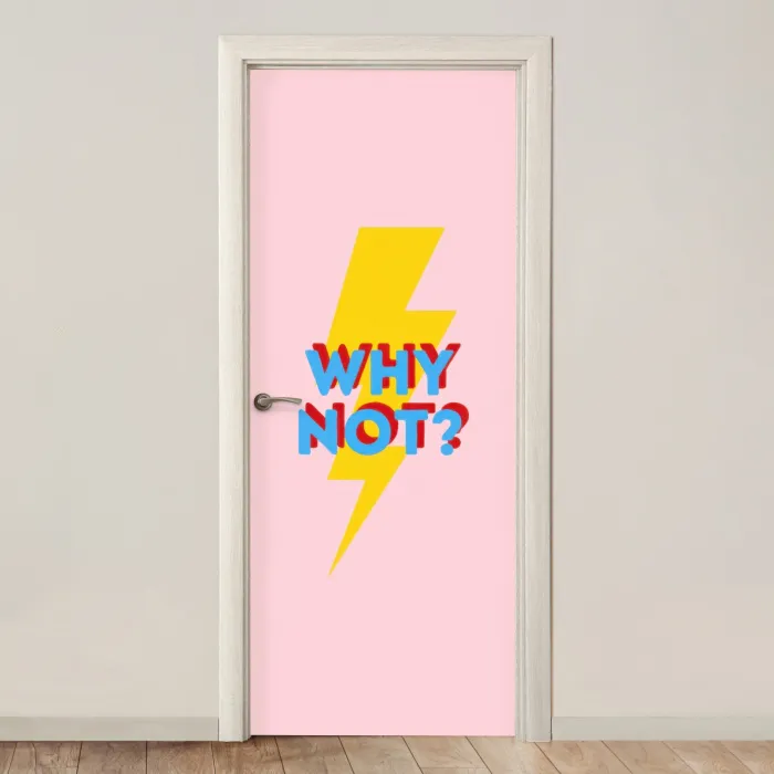 Why not - Bliksem - Roze deurposter klein -3d_beige