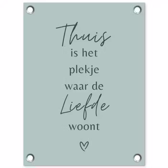 Thuis is het plekje waar de liefde woont tuinposter los doek klein -3d
