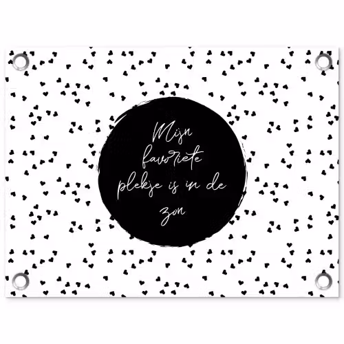 Mijn favoriete plekje is in de zon - Tekst - Zon - Zomer - Quotes tuinposter los doek klein -3d