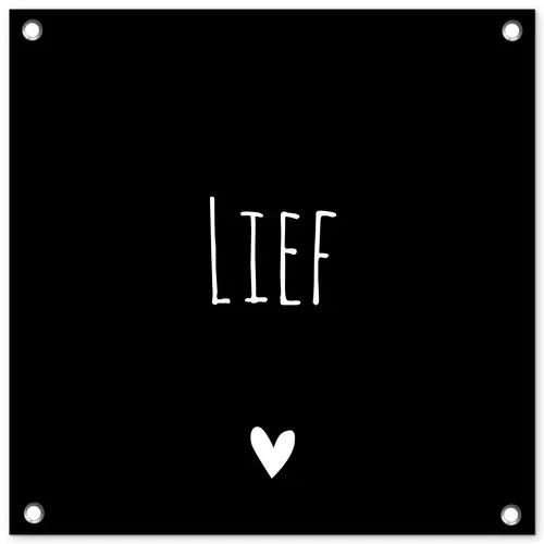 Spreuken - Lief - Quotes tuinposter los doek klein -3d