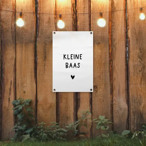Spreuken - Kleine baas - Quotes tuinposter los doek klein -sfeer1