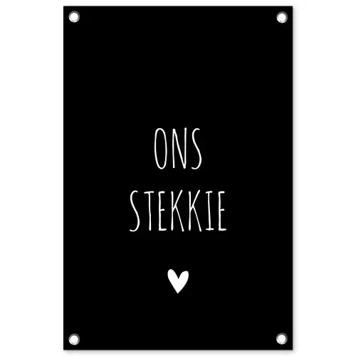 Quotes - Ons stekkie - Spreuken tuinposter los doek klein -3d