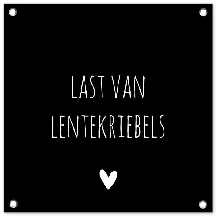 Quotes - Spreuken - Lentekriebels tuinposter los doek klein -3d