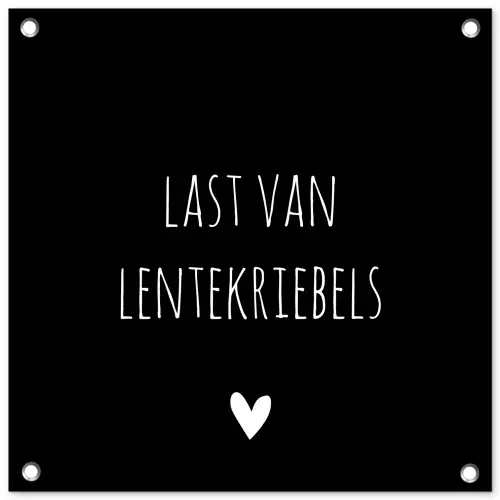 Quotes - Spreuken - Lentekriebels tuinposter los doek klein -3d