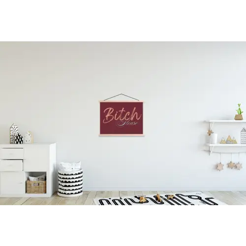 Bitch please - Rood - Blauw textielposter latten blank klein -kinderkamer
