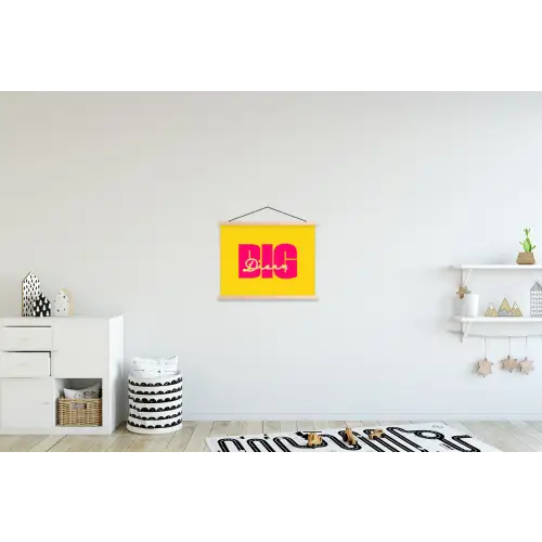 Dream big - Geel - Roze textielposter latten blank klein -kinderkamer