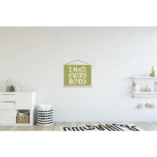 I hate everybody - Groen - Retro textielposter latten blank klein -kinderkamer