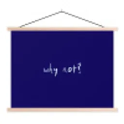 Why not - Blauw - Handgeschreven textielposter latten blank klein -3d