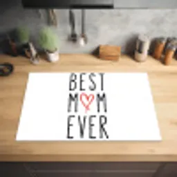 Best mom ever - Spreuken - Mama - Quotes Inductie beschermer vinyl 3mm klein -sfeer5