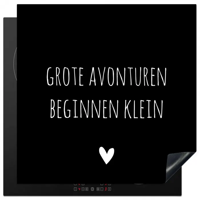 Grote avonturen beginnen klein - Spreuken - Quotes Inductie beschermer vinyl 3mm middel -3d