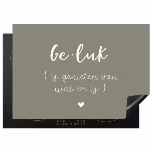 Geluk is genieten van wat er is - Quotes - Geluk definitie - Tekst - Woordenboek Inductie beschermer vinyl 3mm middel -3d