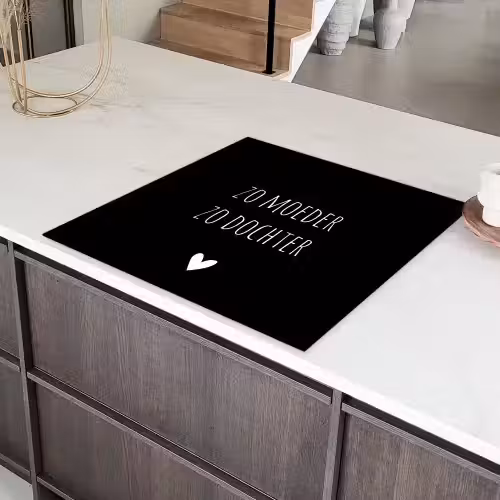 Spreuken - Zo moeder zo dochter - Dochter - Mama - Quotes Inductie beschermer vinyl 3mm middel -sfeer8