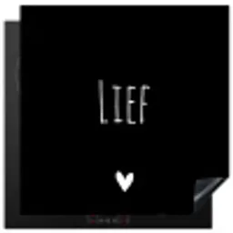 Spreuken - Lief - Quotes Inductie beschermer vinyl 3mm middel -3d