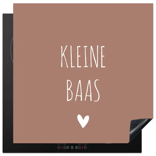 Spreuken - Quotes - Kleine baas Inductie beschermer vinyl 3mm middel -3d