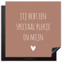 Spreuken - Quotes - Jij hebt een speciaal plekje in mijn hart Inductie beschermer vinyl 3mm middel -3d