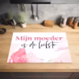 Quote - Mama - Mijn moeder is de liefste - Roze Inductie beschermer vinyl 3mm klein -sfeer5