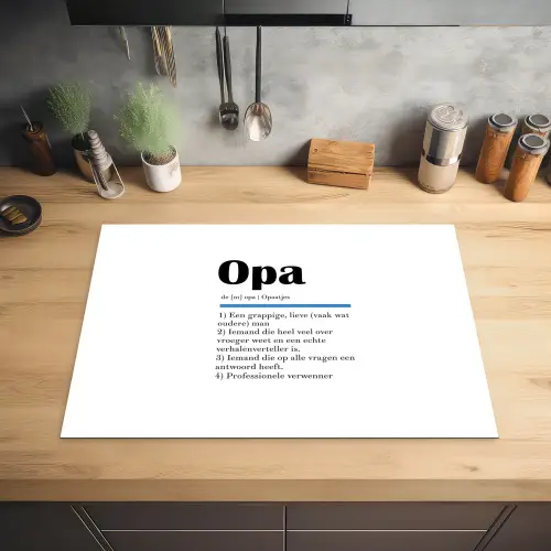 Quotes - Opa betekenis - Spreuken - Woordenboek Inductie beschermer vinyl 3mm middel -sfeer5