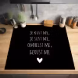 Quotes - Maaike Ouboter -  Je kust me je sust me - Spreuken Inductie beschermer vinyl 3mm middel -sfeer5