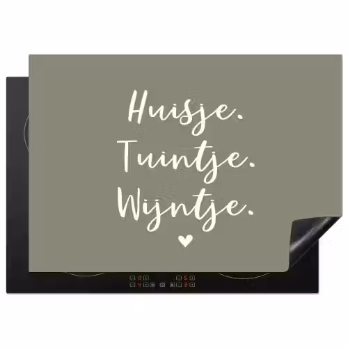Tekst - Huisje, tuintje, wijntje - Thuis - Quotes - Wijn Inductie beschermer vinyl 3mm middel -3d