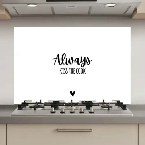 Always kiss the cook - Koken - Kok - Keuken - Spreuken keuken achterwand spatscherm klein -3d_website