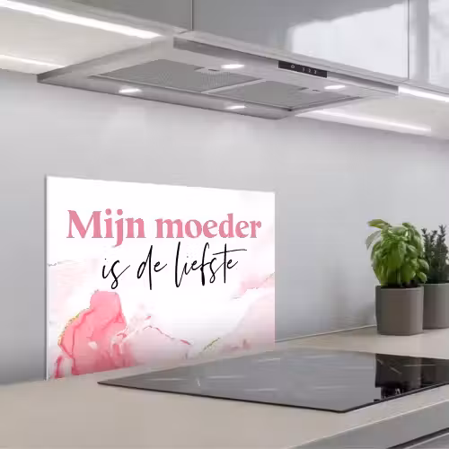 Quote - Mama - Mijn moeder is de liefste - Roze keuken achterwand spatscherm klein -3d_schuin