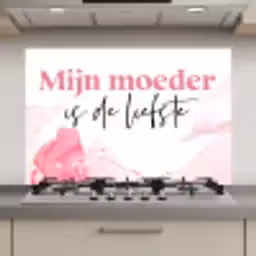 Quote - Mama - Mijn moeder is de liefste - Roze keuken achterwand spatscherm klein -3d_website