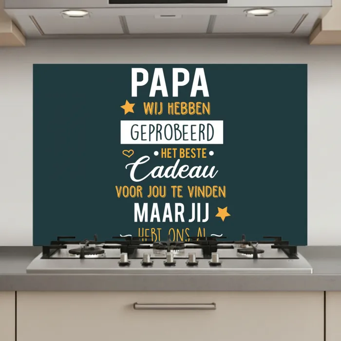 Quotes - Papa - Spreuken - Papa jij hebt ons al keuken achterwand spatscherm klein -3d_website