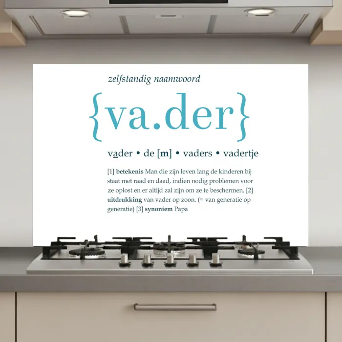 Quotes - Vader definitie - Spreuken - Woordenboek keuken achterwand spatscherm klein -3d_website