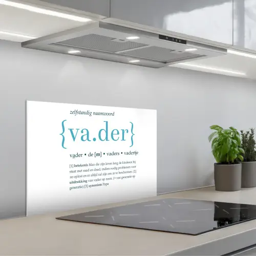 Quotes - Vader definitie - Spreuken - Woordenboek keuken achterwand spatscherm klein -3d_schuin